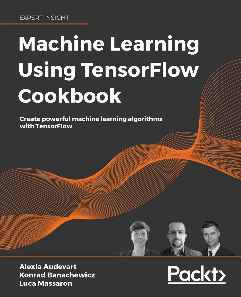 Machine Learning Using TensorFlow Cookbook cover